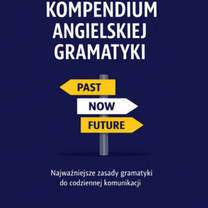 kompendium gramatyki angielskiej